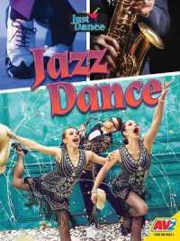 Jazz Dance (Just Dance) （Library Binding）
