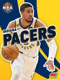 Indiana Pacers (Nba Teams) （Library Binding）