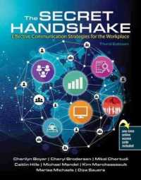 The Secret Handshake : Effective Communication Strategies for the Workplace （3RD）