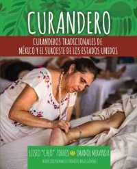 Curandero : Traditional Healers of Mexico and the Southwest (Spanish)