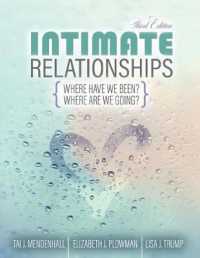 Intimate Relationships : Where Have We Been? Where Are We Going? （3RD）