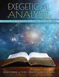 Exegetical Analysis : A Practical Guide for Applying Biblical Research to the Social Sciences