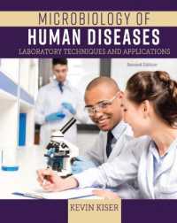 Microbiology of Human Diseases : Laboratory Techniques and Applications （2ND Spiral）