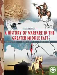 A History of Warfare in the Greater Middle East