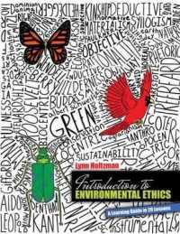 Introduction to Environmental Ethics : A Learning Guide in 20 Lessons （Spiral）