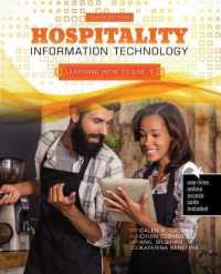 Hospitality Information Technology : Learning How to Use It （9TH）