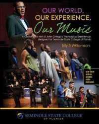 Our World, Our Experience, Our Music : A Customized Text for Seminole State College of Florida