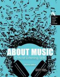 About Music: Critical Listening Skills （2ND）
