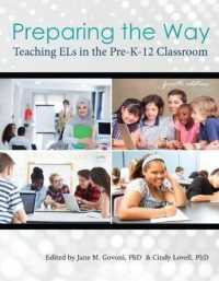 Preparing the Way : Teaching ELs in the PreK-12 Classroom （4TH）