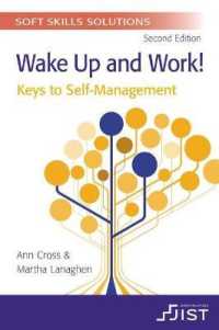 Soft Skills Solutions : Wake Up and Work! Keys to Self-Management (Print booklet, pack of 10) （2ND）