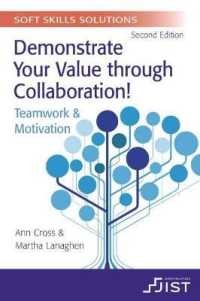 Soft Skills Solutions : Demonstrate Your Value through Collaboration! Teamwork & Motivation (Print booklet, pack of 10) （2ND）