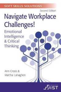 Soft Skills Solutions : Navigate Workplace Challenges! Emotional Intelligence & Critical Thinking (Print booklet, pack of 10) （2ND）