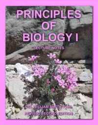 Principles of Biology I: Lecture Notes （2ND Spiral）