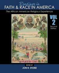 Readings in Faith and Race in America: the African American Religious Experience （2ND）