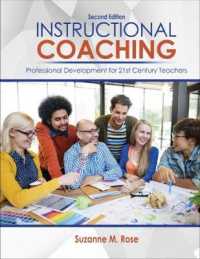 Instructional Coaching : Professional Development for 21st Century Teachers （2ND Spiral）