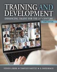 Training and Development : Enhancing Talent for the 21st Century （3RD）