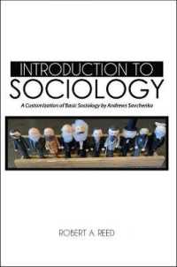 Introduction to Sociology : A Customization of Basic Sociology by Andrew Savchenko