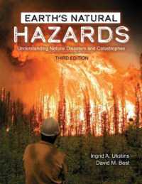 Earth's Natural Hazards: Understanding Natural Disasters and Catastrophes : Understanding Natural Disasters and Catastrophes （3RD）