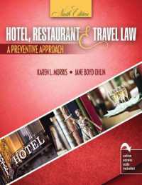 Hotel, Restaurant, and Travel Law : A Preventive Approach （9TH）