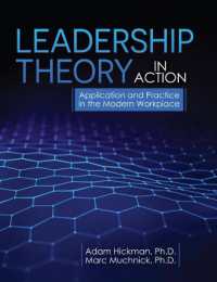 Leadership Theory in Action : Application and Practice in the Modern Workplace