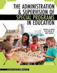 The Administration AND Supervision of Special Programs in Education （5TH）
