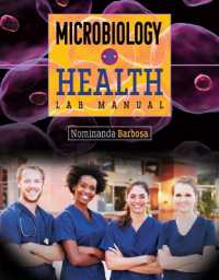 Microbiology and Health Lab Manual （Spiral）