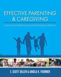 Effective Parenting and Caregiving : Practical Guidelines from Psychological Science