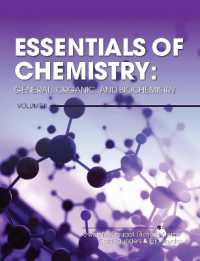 Essentials of Chemistry : General, Organic, and Biochemistry, Volume II