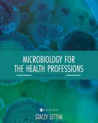 Microbiology for the Health Professions : A Case Study Approach