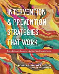 Intervention and Prevention Strategies That Work : Empirically Supported Approaches to Multitiered School Counseling Services