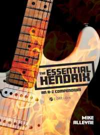 The Essential Hendrix : An a-Z Compendium