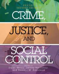 Crime, Justice, and Social Control （2ND）