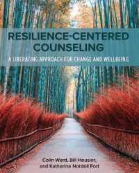 Resilience-Centered Counseling : A Liberating Approach for Change and Wellbeing