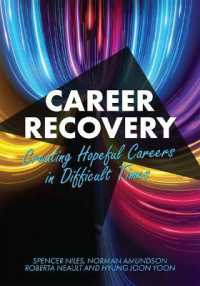 Career Recovery : Creating Hopeful Careers in Difficult Times