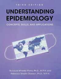 Understanding Epidemiology : Concepts, Skills, and Applications （3RD）
