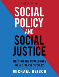 Social Policy and Social Justice : Meeting the Challenges of a Diverse Society （4TH）