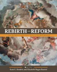 Rebirth and Reform : How the Renaissance Gave Birth to the Reformation