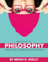 Introduction to Philosophy : Themes for Classroom and Reflection （3RD）