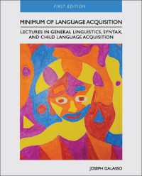 Minimum of Language Acquisition : Lectures in General Linguistics, Syntax, and Child Language Acquisition