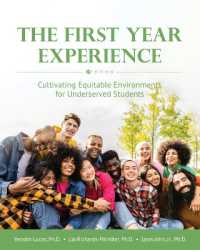 The First Year Experience : Cultivating Equitable Environments for Underserved Students