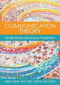 Communication Theory : Racially Diverse and Inclusive Perspectives