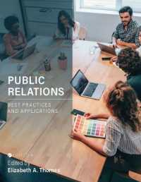Public Relations : Best Practices and Applications