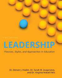 Leadership : Theories, Styles, and Approaches in Education