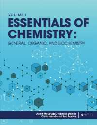 Essentials of Chemistry : General, Organic, and Biochemistry, Volume I