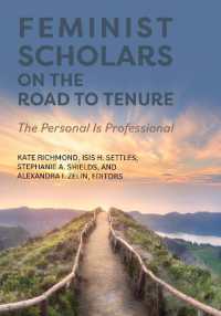 Feminist Scholars on the Road to Tenure : The Personal Is Professional