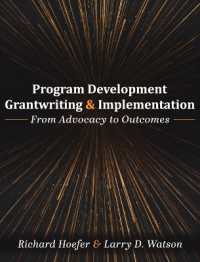 Program Development, Grantwriting, and Implementation : From Advocacy to Outcomes