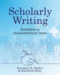 Scholarly Writing : Techniques to Transcend Nurses' Notes