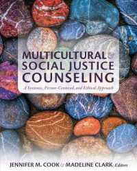 Multicultural and Social Justice Counseling : A Systemic, Person-Centered, and Ethical Approach
