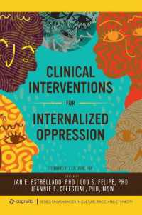 Clinical Interventions for Internalized Oppression (Cognella Series on Advances in Culture, Race, and Ethnicity)