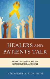 Healers and Patients Talk : Narratives of a Chronic Gynecological Disease